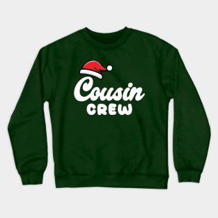 Cousin Santa Hat Christmas Crewneck Sweatshirt